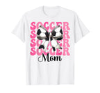 Soccer Mom Soccer Mama Mothers Day T-Shirt - Streetwear Style Unisex