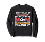 Funny I Didnt Plan Becoming Soccer Sweatshirt - Minimalist Print Unisex