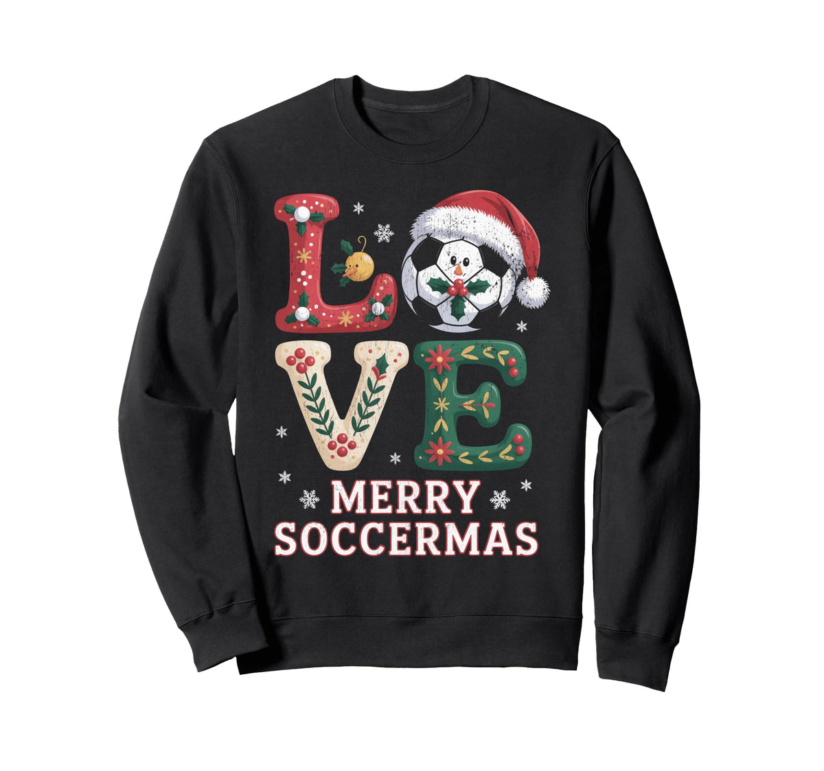 Merry Soccermas Funny Soccer Love Sweatshirt - Unique Graphic Men Women