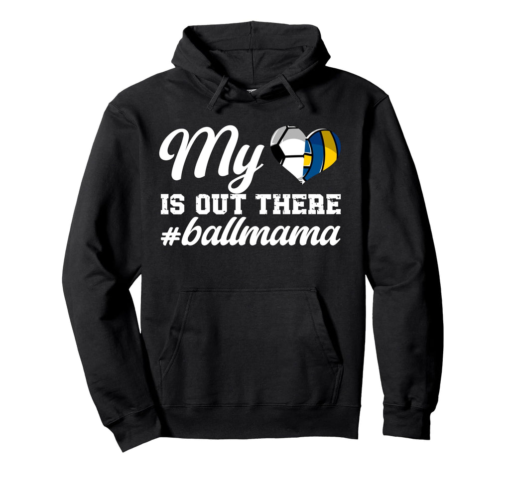 My Heart Is Out There Ball Mama Soccer Hoodie - Trendy Graphic for Adults