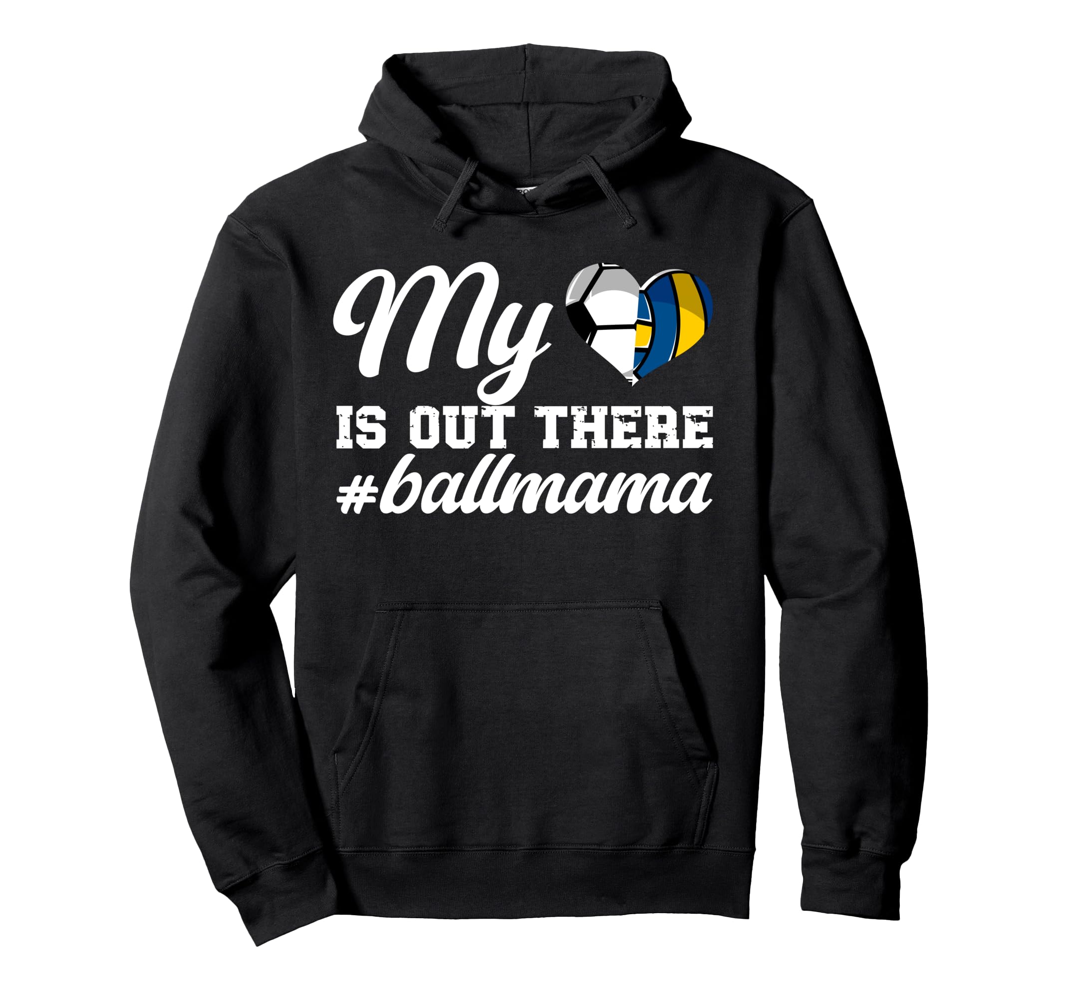 My Heart Is Out There Ball Mama Soccer Hoodie - Trendy Graphic for Adults