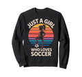 Just Who Loves Soccer Soccer Sweatshirt - Graphic Print for Adults