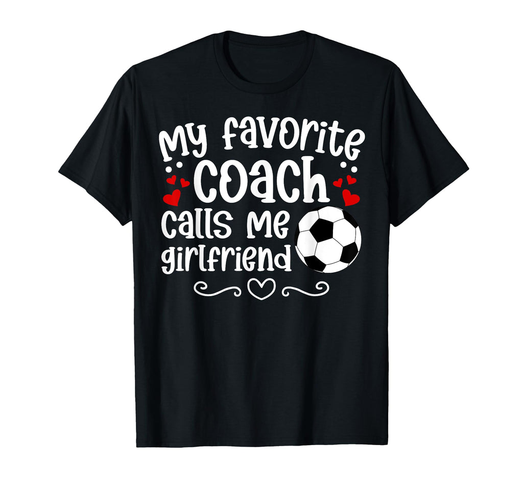 Proud Soccer Coachs Girlfriend Soccer T-Shirt - Unique Graphic for Adults