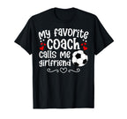 Proud Soccer Coachs Girlfriend Soccer T-Shirt - Unique Graphic for Adults