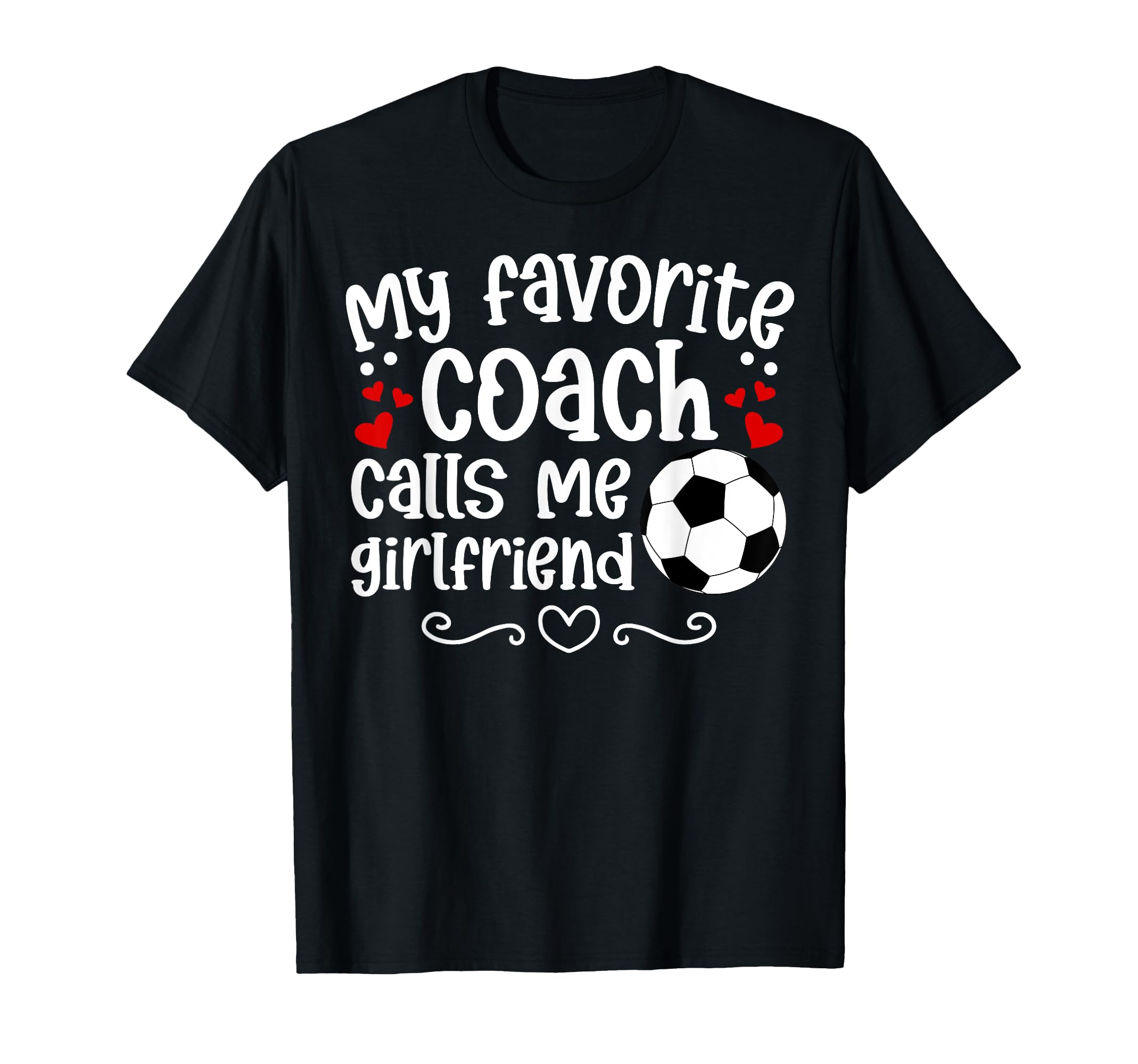 Proud Soccer Coachs Girlfriend Soccer T-Shirt - Unique Graphic for Adults