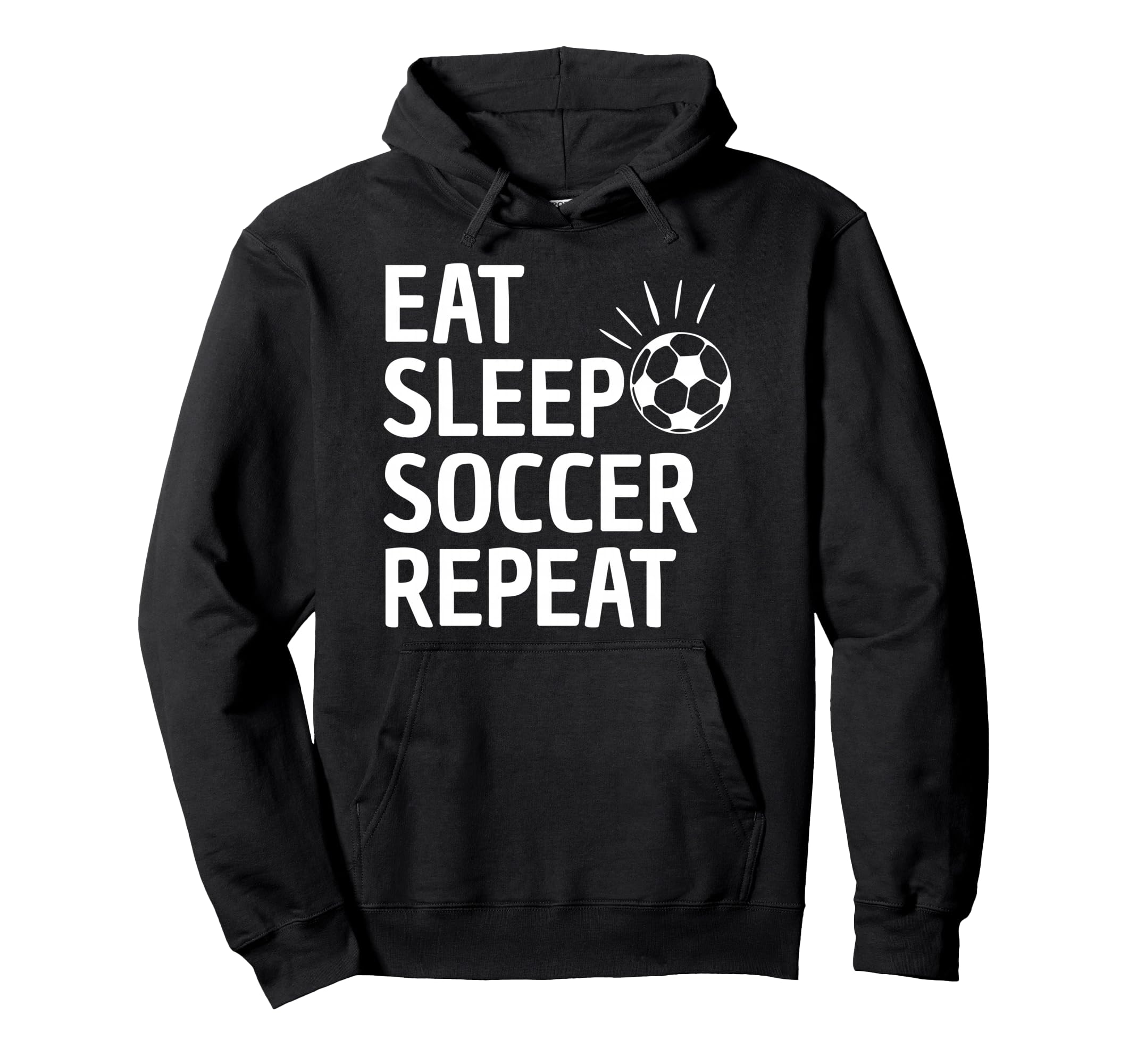 Eat Sleep Soccer Repeat Hoodie - Trendy Graphic Unisex