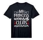 Mens My Princess Wears Cleats Soccer Mom T-Shirt - Minimalist Print Unisex