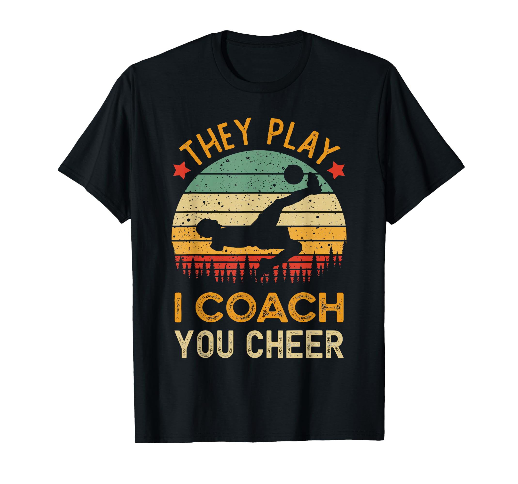 They Play I Coach You Cheer Funny Soccer T-Shirt - Unique Graphic Unisex