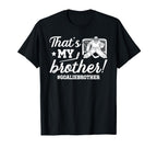 My Brother Hockey Goalie Brother T-Shirt - Casual Everyday Wear for Adults