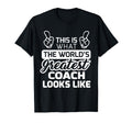Worlds Greatest Coach Best Coach Ever T-Shirt - Streetwear Style Men Women
