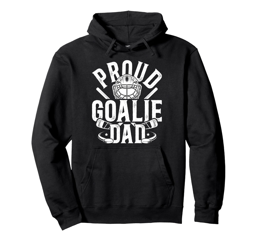 Proud Hockey Goalie Dad Hockey Goalkeeper Hoodie - Custom Art Print Unisex