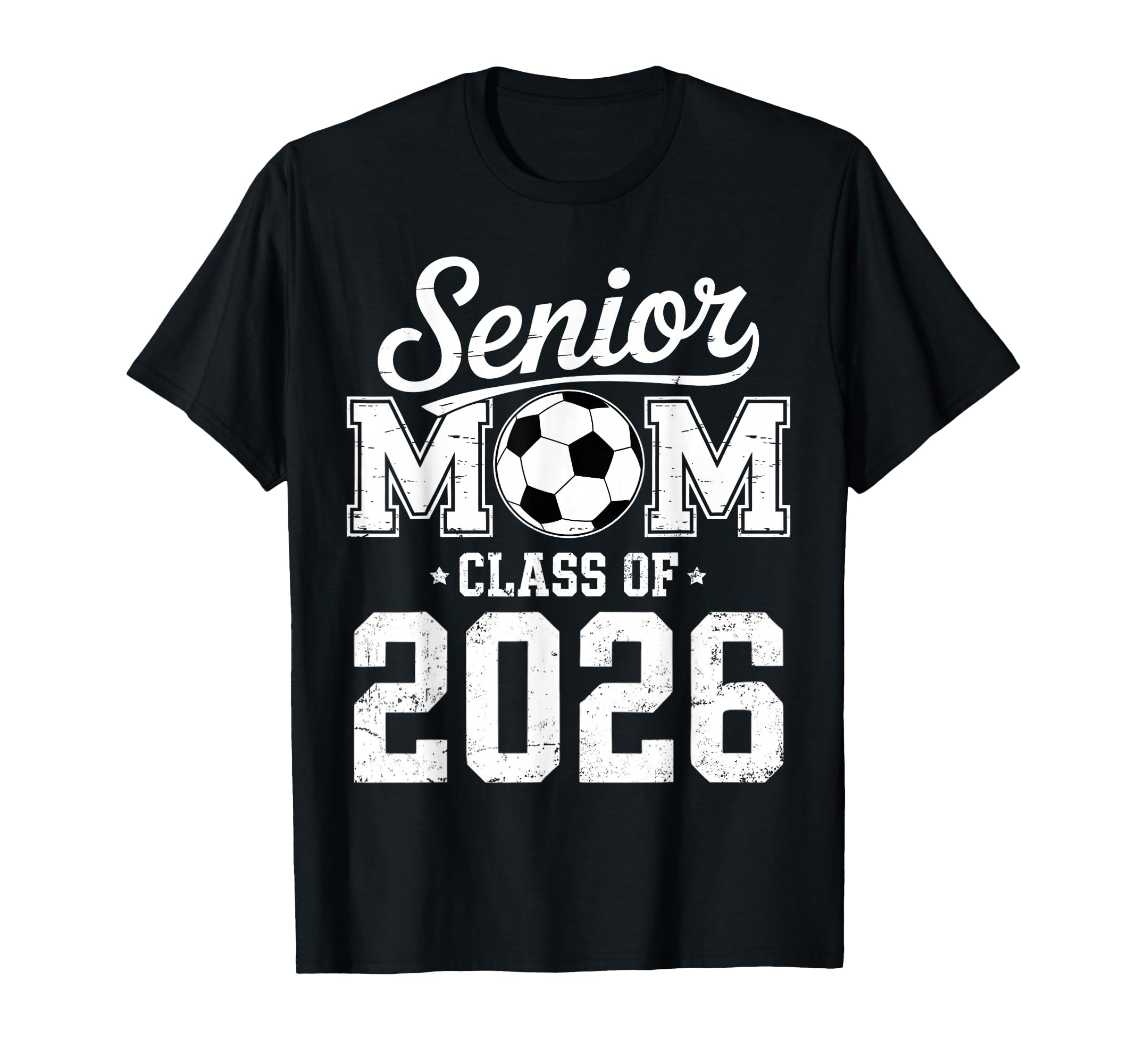 Soccer Senior Mom Class 2026 T-Shirt - Fun Novelty Design Men Women