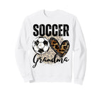 Funny Grandma Proud Soccer Lover Sweatshirt - Streetwear Style Unisex
