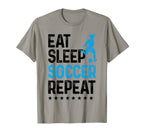 Eat Sleep Soccer Repeat Sport Player T-Shirt - Unique Graphic Unisex