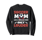Soccer Mom Mommy Sweatshirt - Minimalist Print Unisex