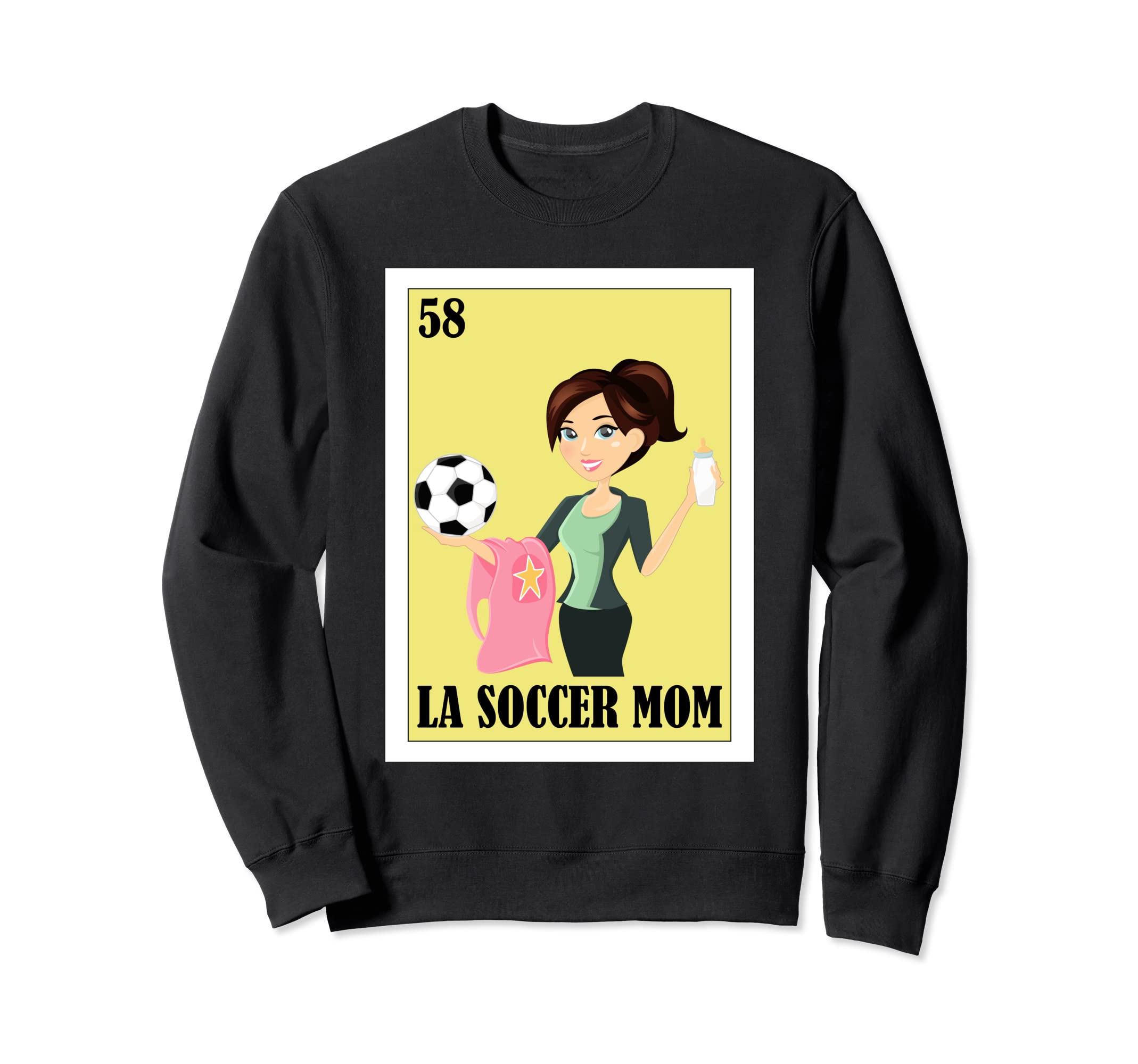 Funny Mexican Moms La Soccer Mom Sweatshirt - Trendy Graphic for Adults