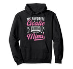 Proud Field Hockey Goalie Mimi Field Hoodie - Unique Graphic Men Women