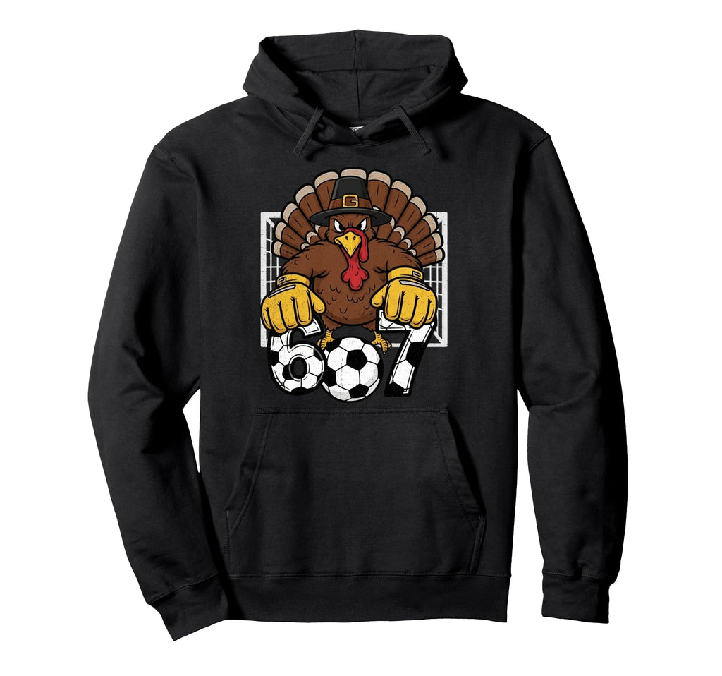 Turkey Goalie Soccer 67 Six Seven Hoodie - Novelty Apparel Men Women