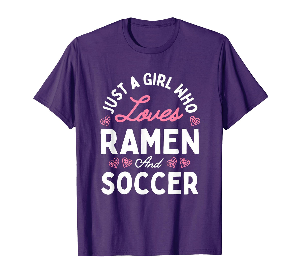 Just Who Loves Soccer And Ramen Gifts T-Shirt - Trendy Graphic for Adults