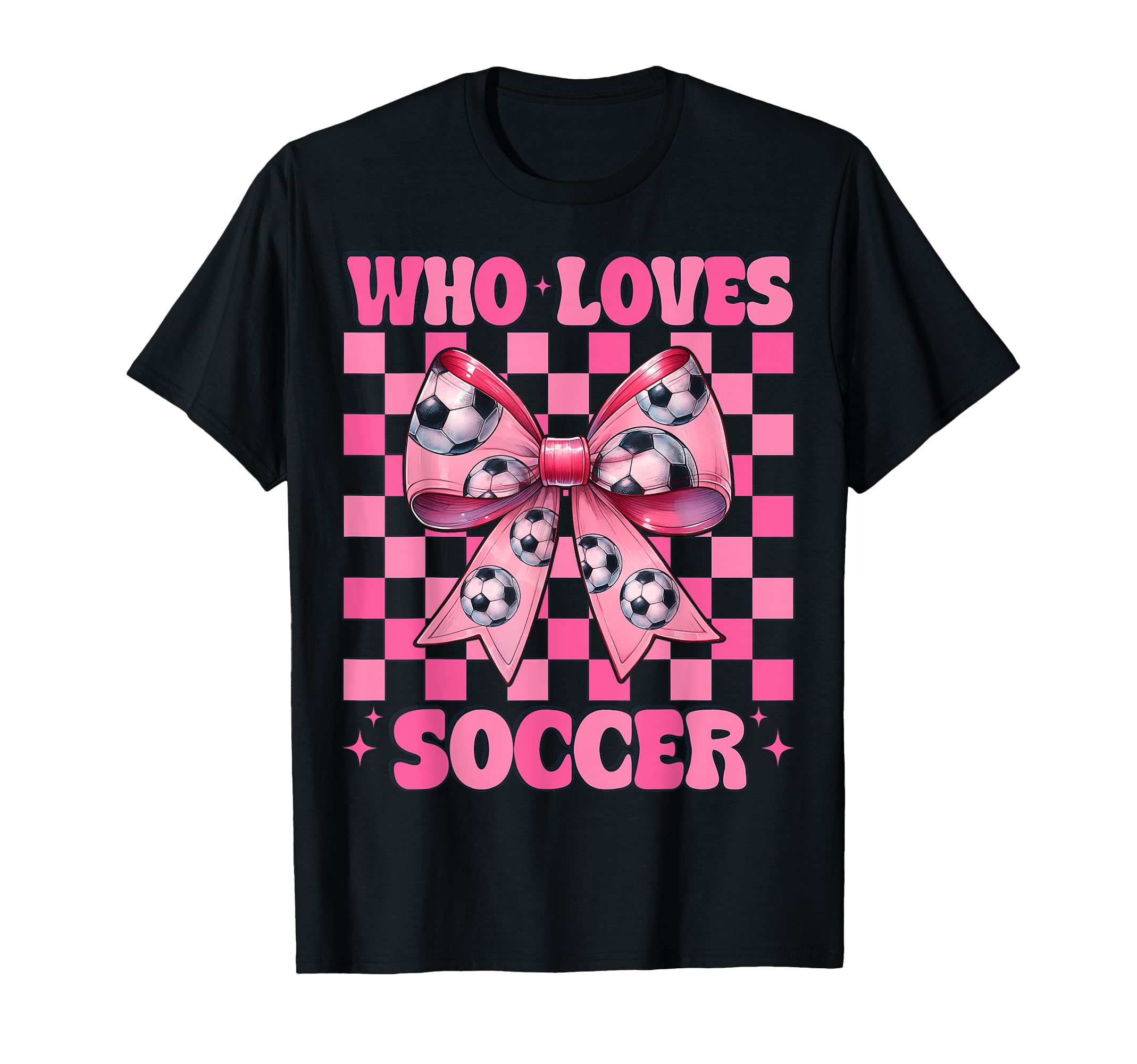 Just Who Loves Soccer Coquette Bow T-Shirt - Minimalist Print Unisex
