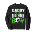 Daddy Birthday Soccer Family Sweatshirt - Minimalist Print Men Women