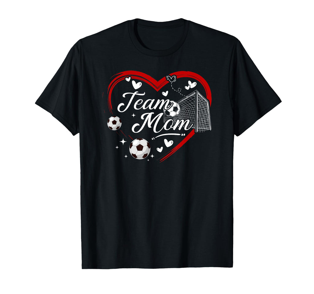 Soccer Team Mom Appreciation T-Shirt - Fun Novelty Design for Adults