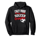 Crazy Proud Always Loud Funny Soccer Grandma Hoodie - Graphic Print Unisex