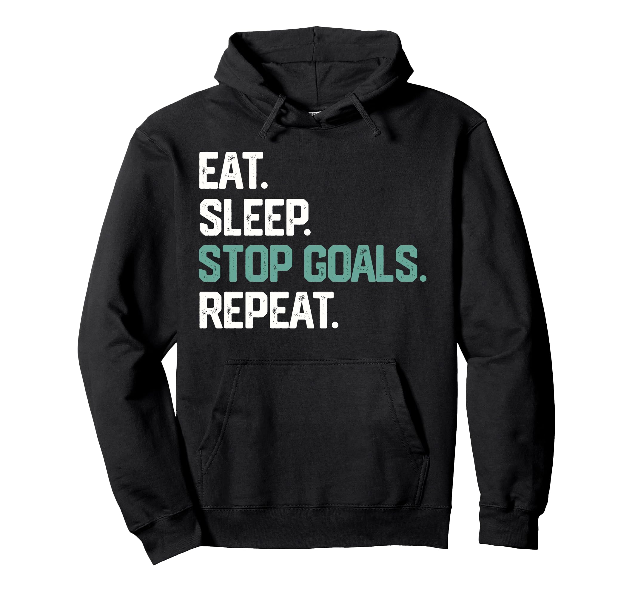 Eat Sleep Stop Goals Repeat Soccer Hoodie - Minimalist Print for Adults
