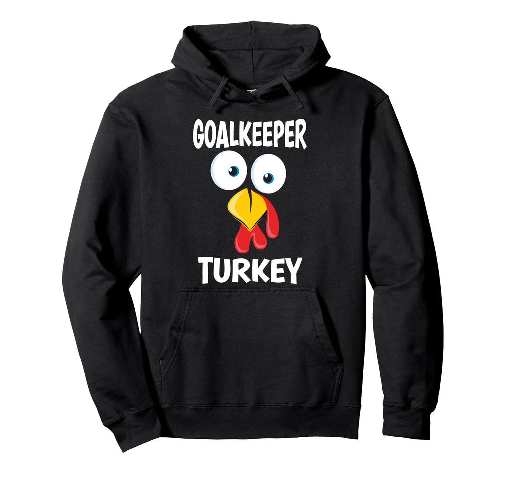 Thanksgiving Goalkeeper Turkey Hoodie - Casual Everyday Wear Men Women