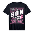 Mens Thats My Son Out There Soccer Mom T-Shirt - Unique Graphic Men Women