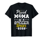 Proud Mama Soccer Senior 2026 T-Shirt - Novelty Apparel Men Women
