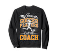 Soccer Coach My Favorite Soccer Sweatshirt - Fun Novelty Design for Adults
