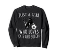 Just Who Loves Cats And Soccer Sweatshirt - Fun Novelty Design for Adults