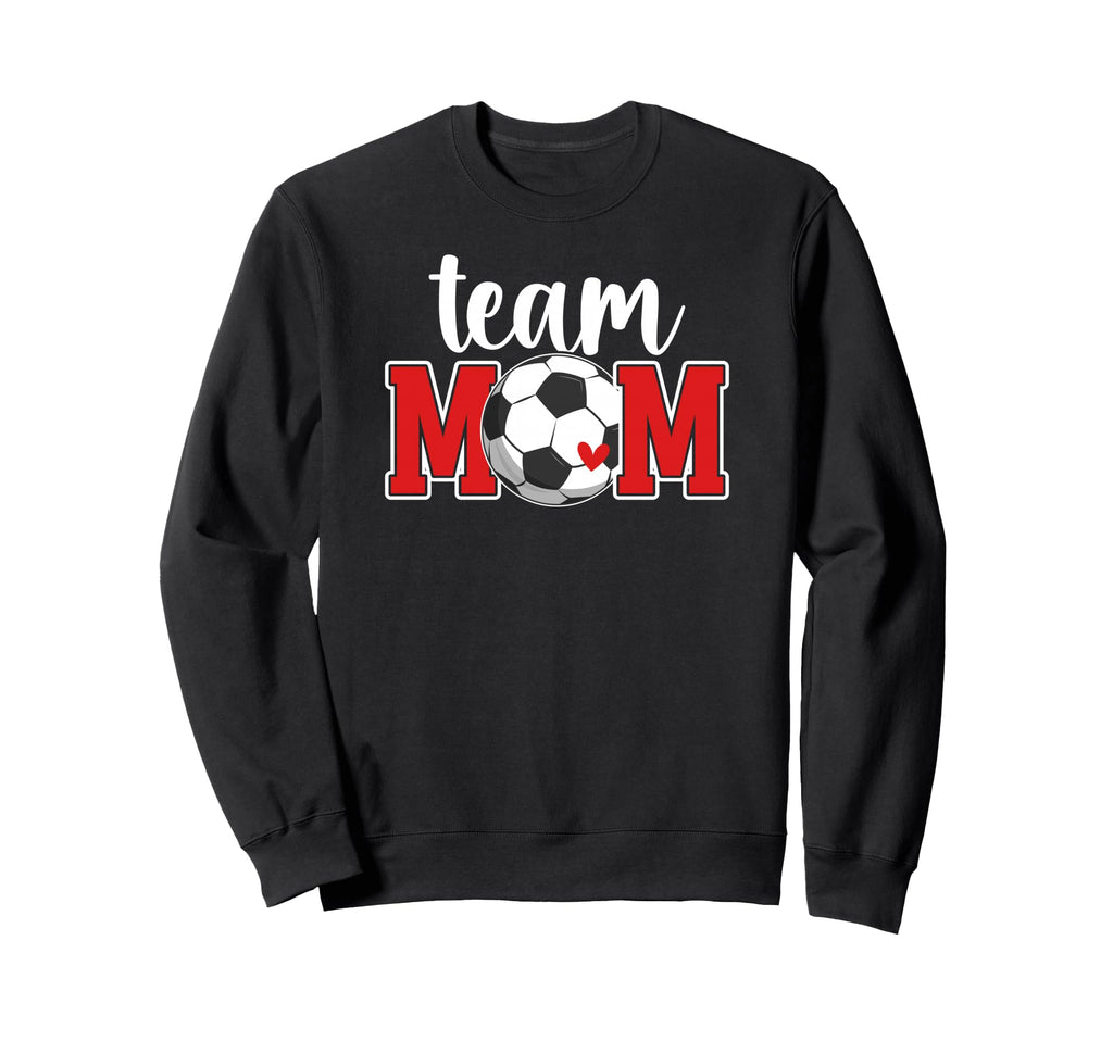 Soccer Team Mom Appreciation Soccer Sweatshirt - Novelty Apparel Unisex