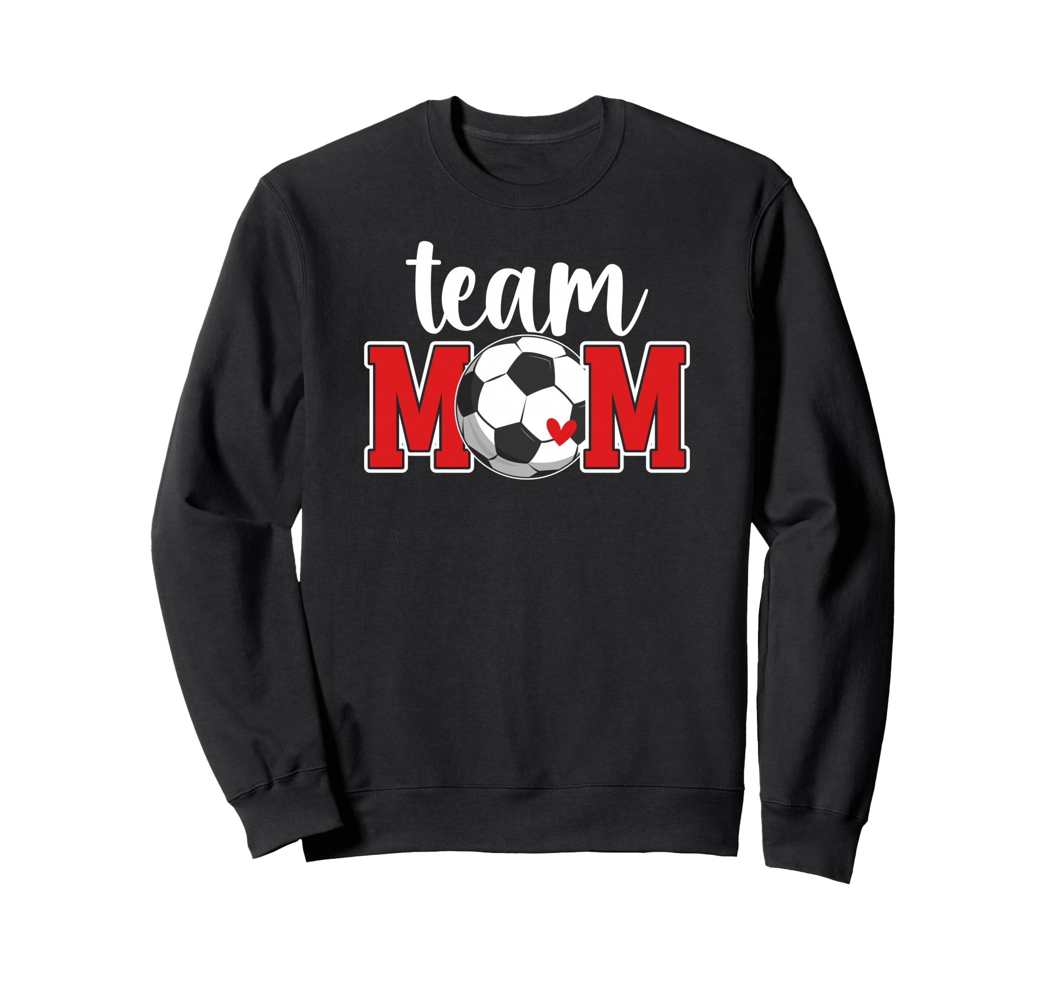 Soccer Team Mom Appreciation Soccer Sweatshirt - Novelty Apparel Unisex