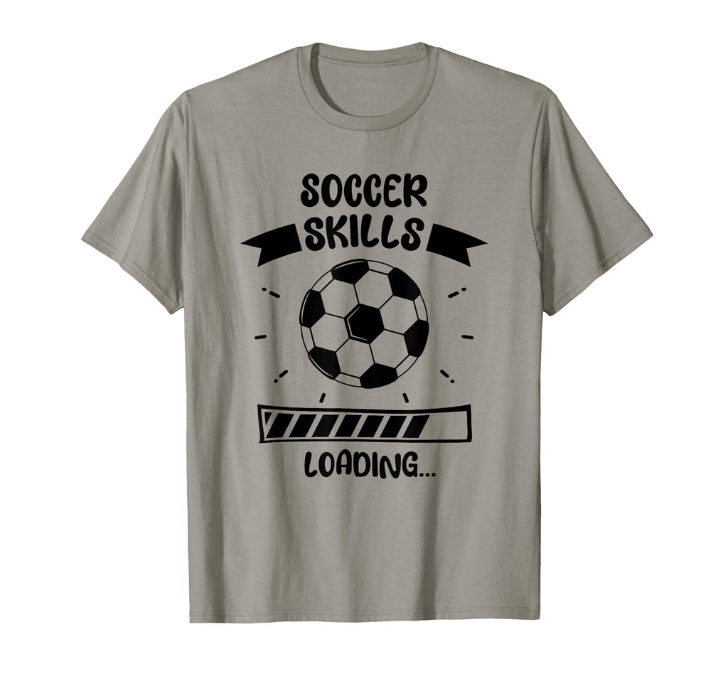 Soccer Skills Loading Funny Soccer T-Shirt - Novelty Apparel Men Women