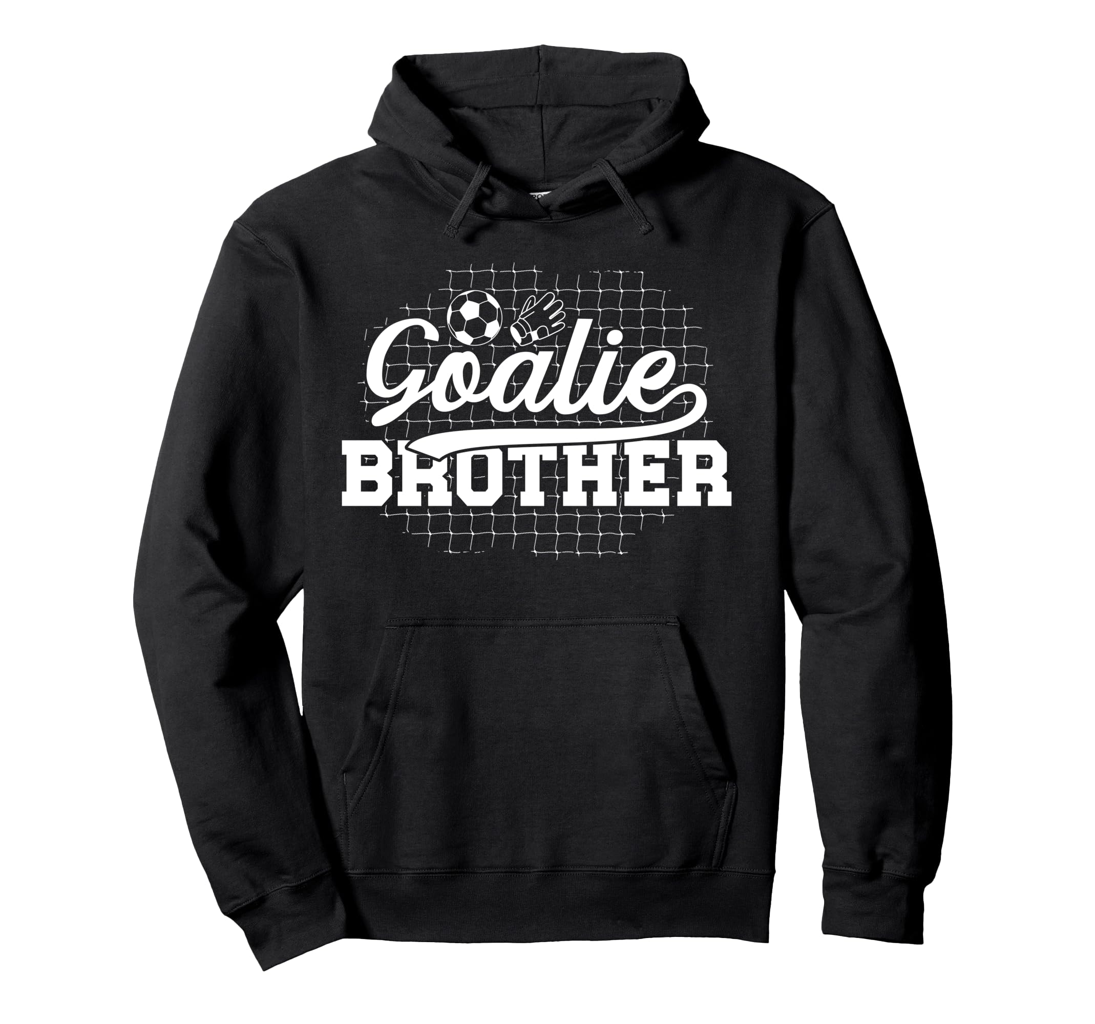 Soccer Goalie Brother Soccer Keeper Hoodie - Graphic Print for Adults