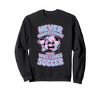 Soccer Players Soccer Soccer Sweatshirt - Minimalist Print Unisex