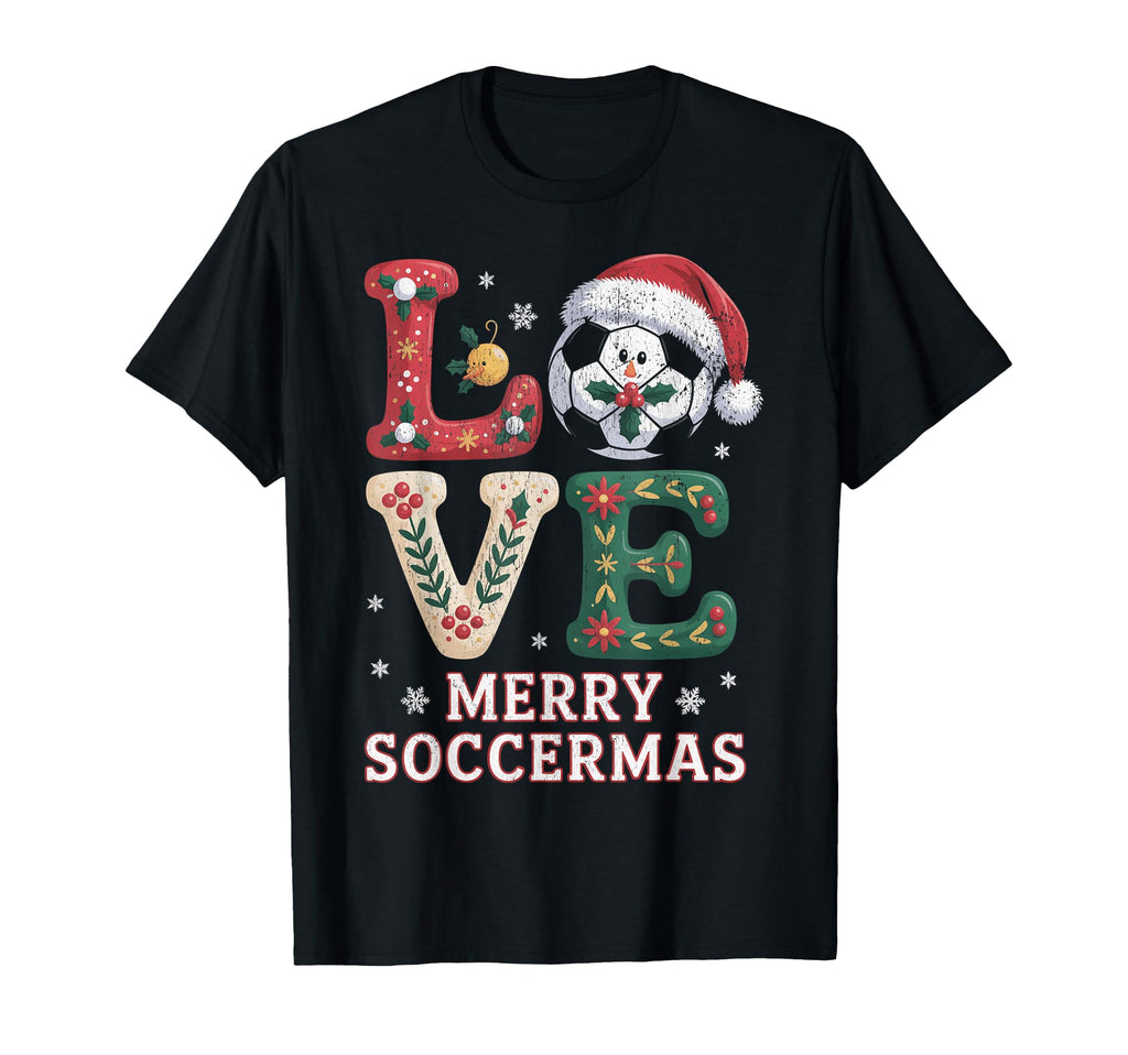 Merry Soccermas Funny Soccer Love T-Shirt - Unique Graphic for Adults