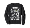 Proud Mimi Soccer Senior Class 2026 Sweatshirt - Trendy Graphic Unisex