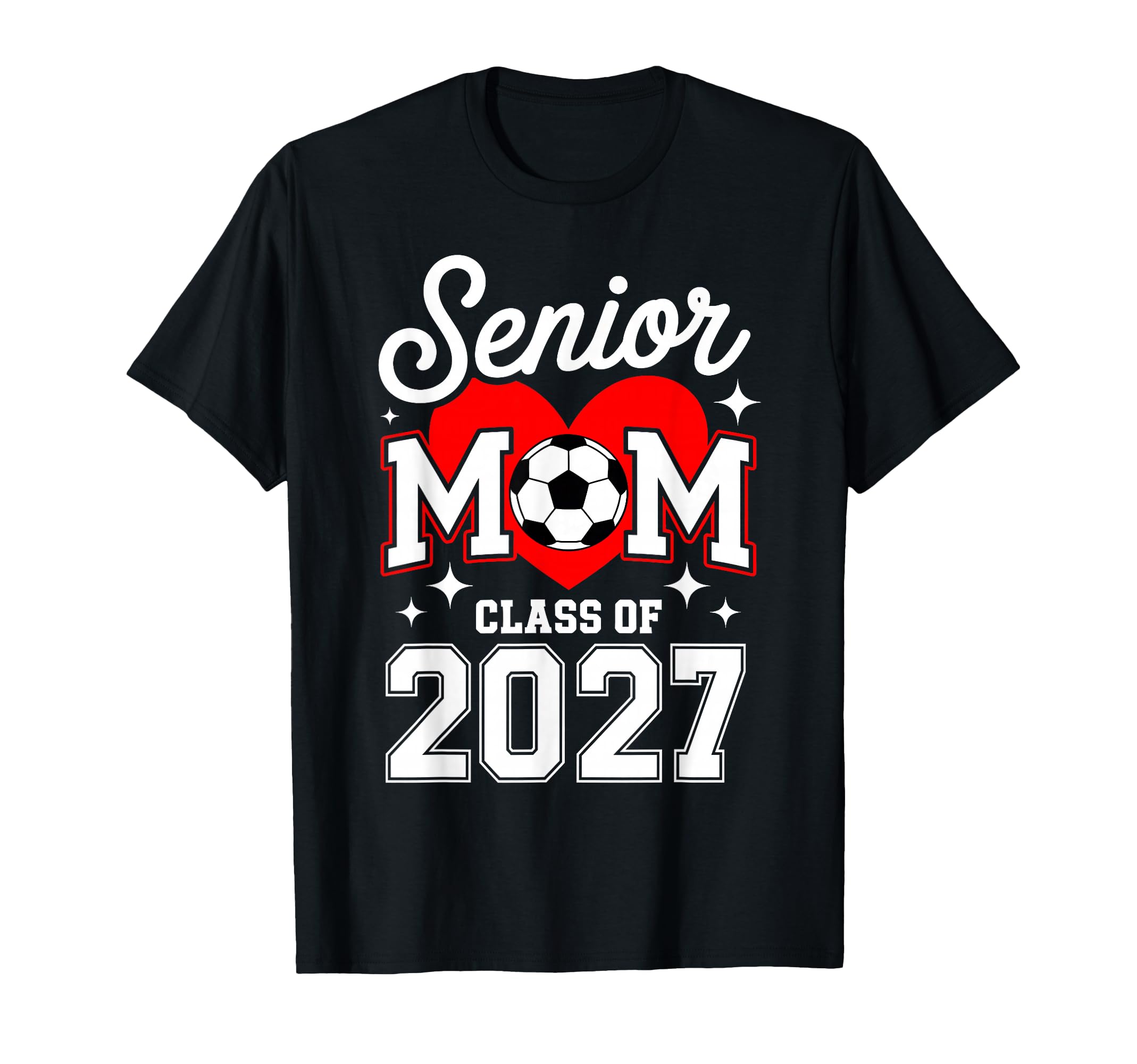 Senior Mom Class 2027 Soccer T-Shirt - Aesthetic Graphic for Adults