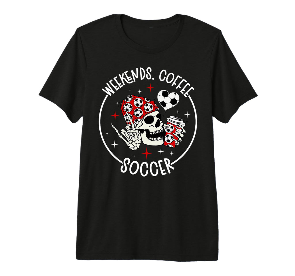 Weekends Coffee Soccer Mom Soccer T-Shirt - Aesthetic Graphic for Adults