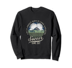 Lifes About Goals And Assists Soccer Sweatshirt - Unique Graphic Men Women