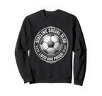 Sideline Social Club Loud And Sweatshirt - Fun Novelty Design for Adults