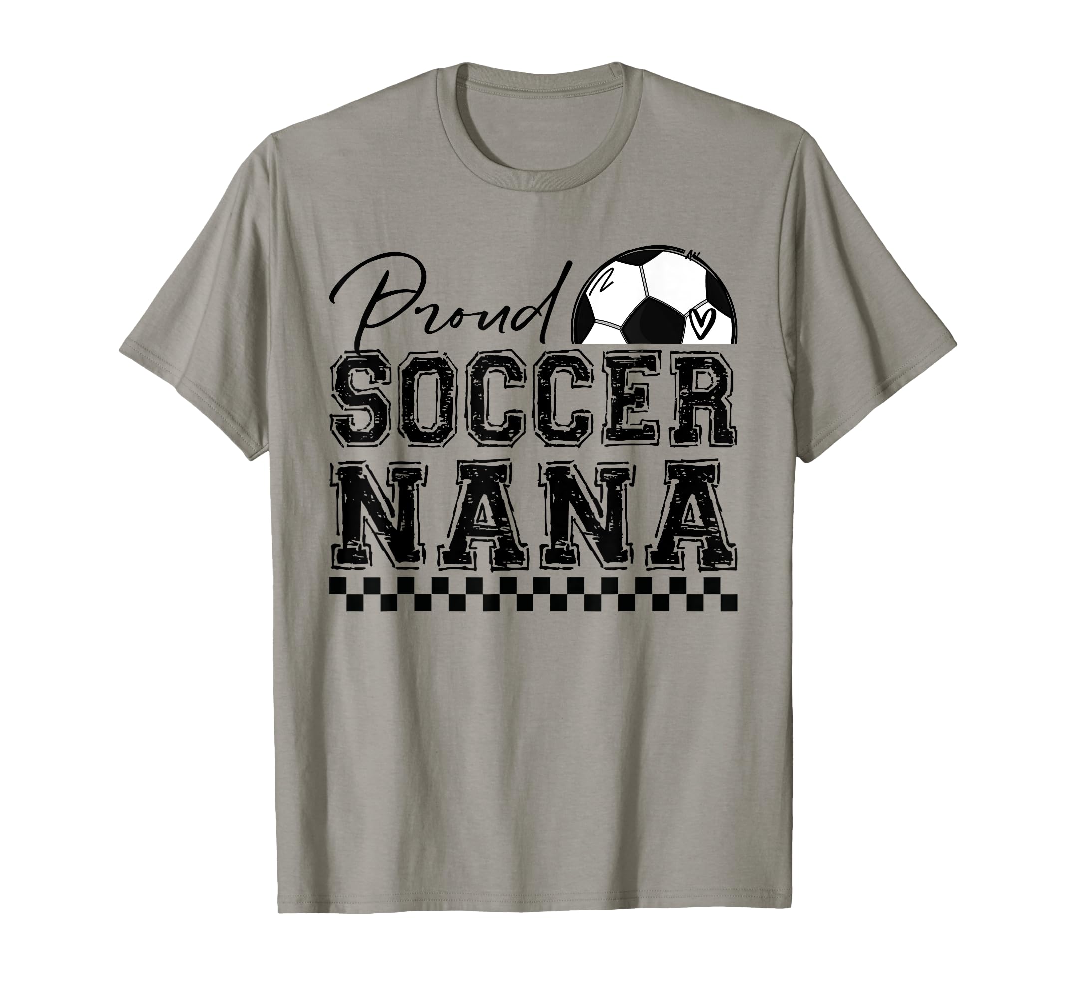 Proud Soccer Nana Sports Mothers Day T-Shirt - Unique Graphic Men Women