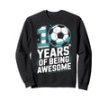 10 Years Being Awesome 10Th Sweatshirt - Unique Graphic for Adults