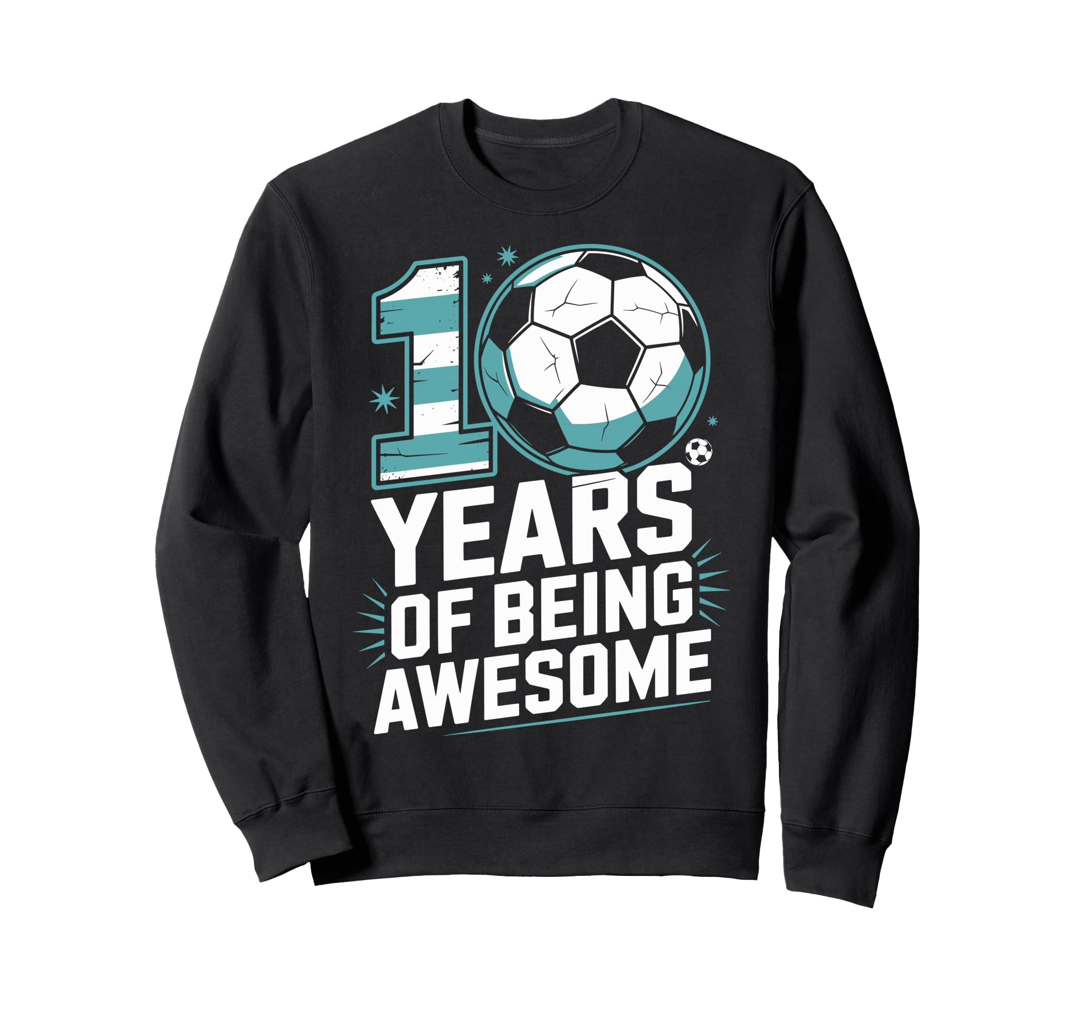 10 Years Being Awesome 10Th Sweatshirt - Unique Graphic for Adults