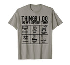 Funny Soccer Things I Do My Spare T-Shirt - Aesthetic Graphic for Adults