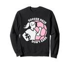 Soccer Soccer Player Soccer Sweatshirt - Aesthetic Graphic Men Women