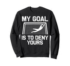 Soccer Goalie Art Gag Soccer Sweatshirt - Aesthetic Graphic Men Women